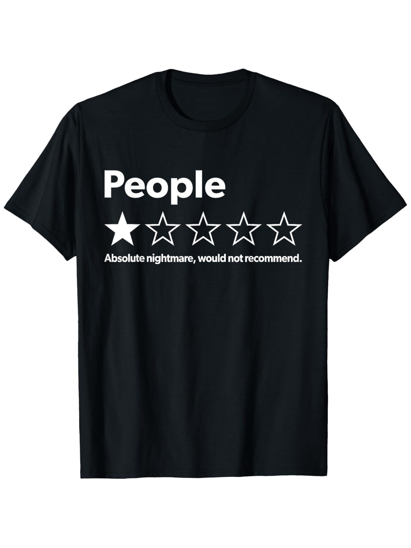 Street Fashion Reviews - One Star Absolute Nightmare Lustiger Rezensionsslogan