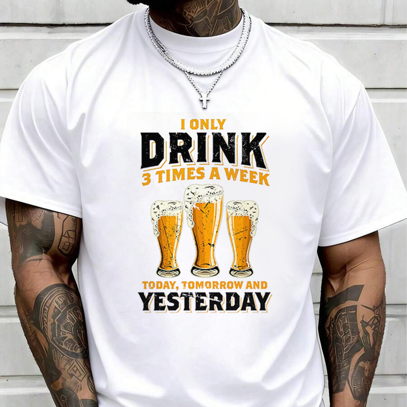 I Only Drink 3 Times A Week He – Street Fashion Week Bewertung und Preis